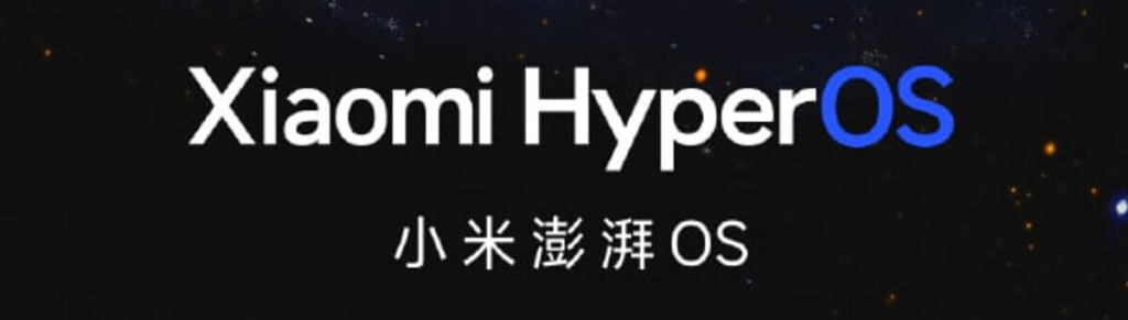 Unveiling HyperOS update: Xiaomi’s Next-Gen Revolution
