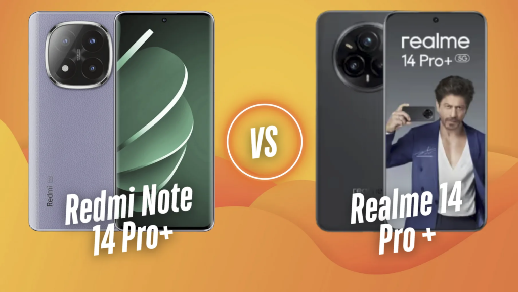 Both the Realme 14 Pro+ and the Redmi Note 14 Pro+ offer excellent features and good value for money. If you prioritize a stronger front 