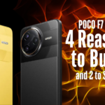 Poco F7 Ultra 4 Reasons