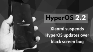 hyperOS 22 black screen