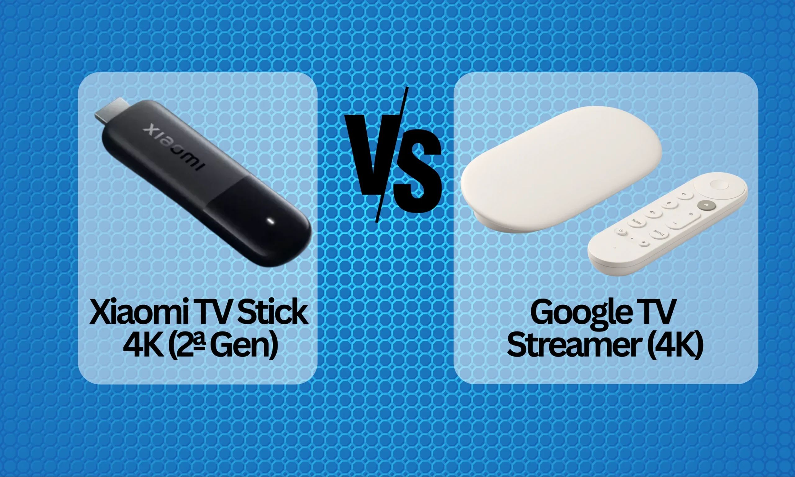 Xiaomi TV Stick 4K (2nd Gen) vs Chromecast with Google TV 4K
