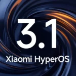 Xiaomi HyperOS 3.1 beta recruitment -